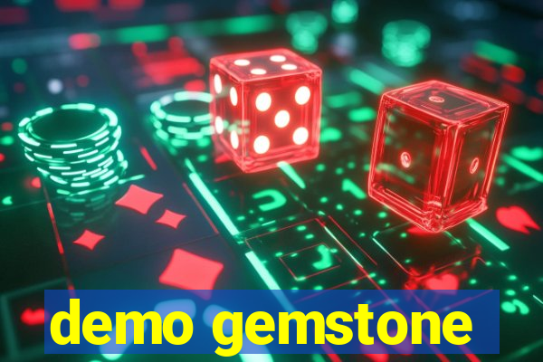 demo gemstone